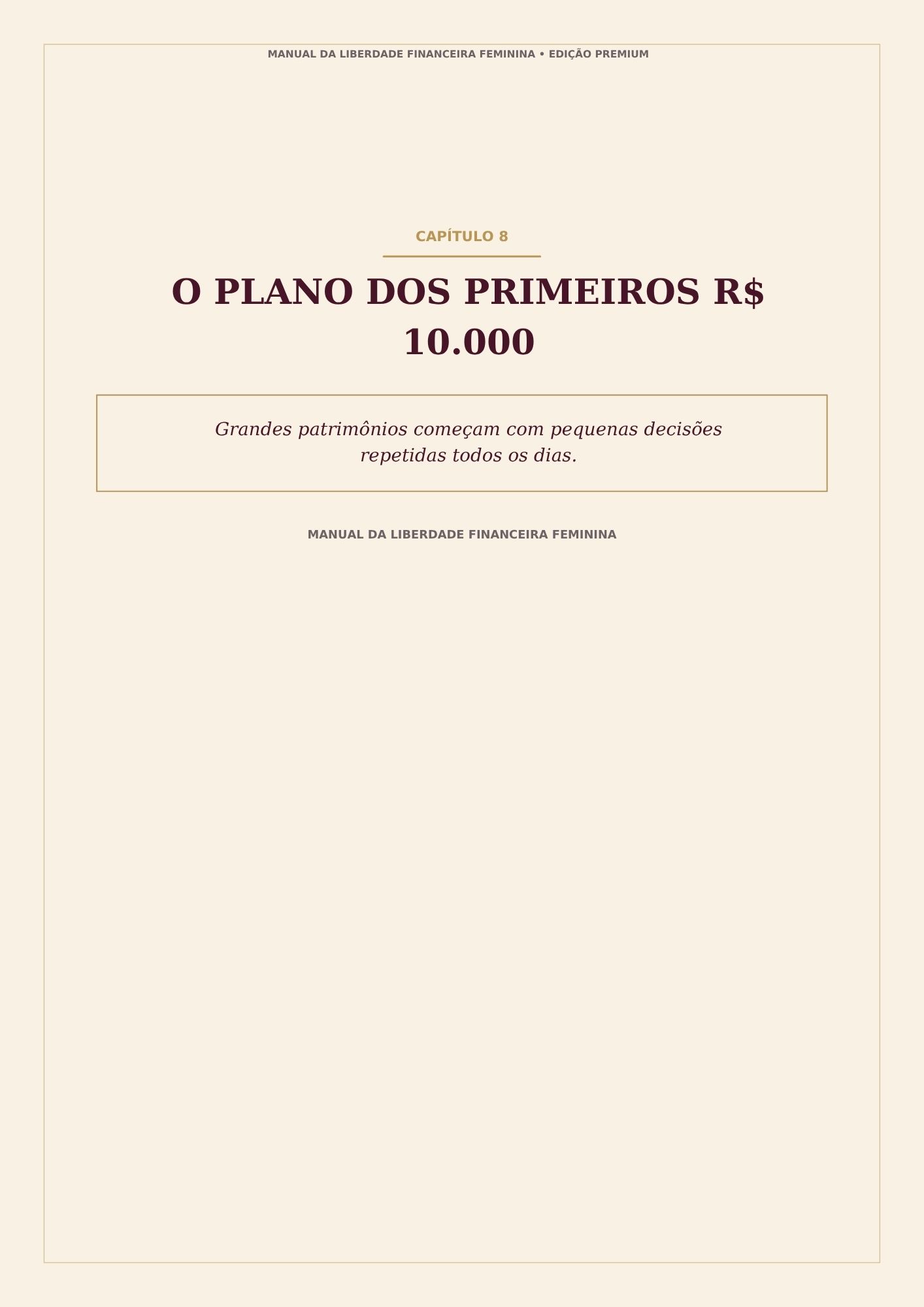 Capítulo: o plano dos primeiros R$ 10.000